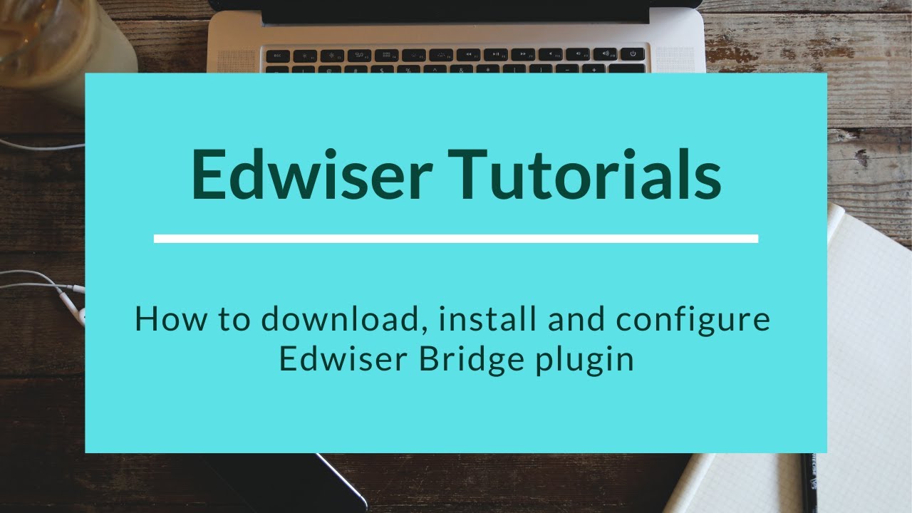 How to download, install and configure Edwiser Bridge plugin on your WordPress and Moodle site