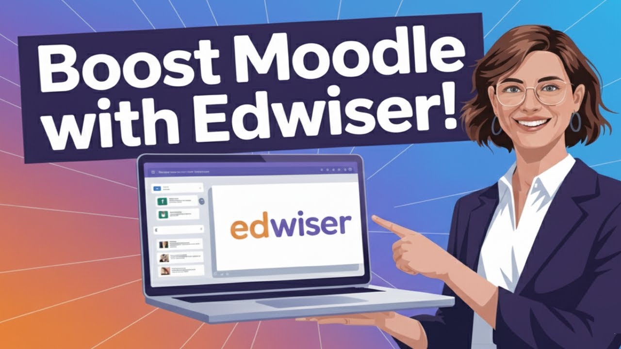 How to Boost Moodle with Edwiser