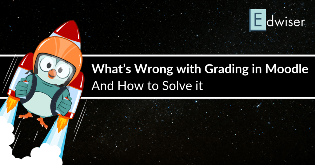Copy of Edwiser RapidGrader What&rsquo;s Wrong with Grading in Moodle and How to Solve it 5