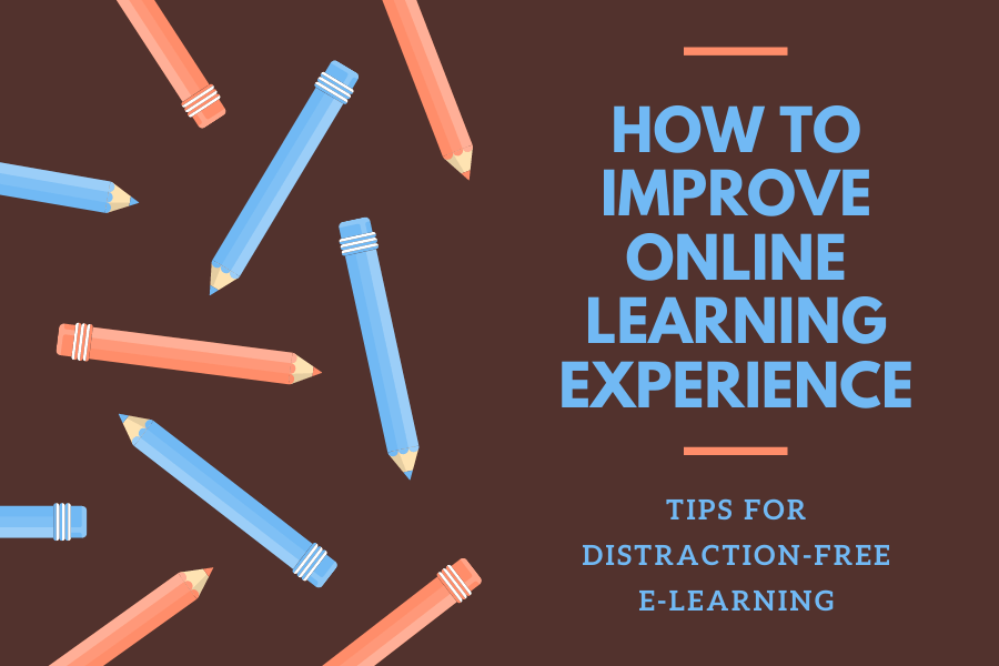 How to Improve online learning experience