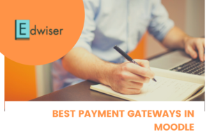 Best Payment Gateway Plugins in Moodle