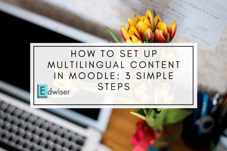How to setup multilingual content in Moodle