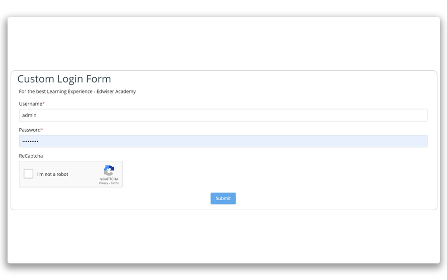 Use a custom login form instead of the standard Moodle™  login form. You have the flexibility to work with various form fields that are a part of Edwiser Forms.Available in Edwiser Forms PRO 
