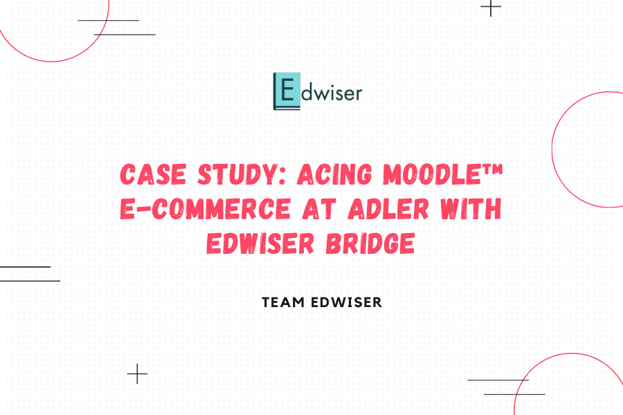 Case Study Acing Moodle™ e-commerce at ADLER with Edwiser Bridge