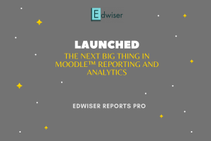 The Next Big Thing in Moodle™ Reporting and Analytics