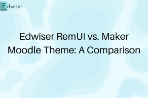 Edwiser RemUI vs. Edumy Which Moodle™ Theme to Choose in 2023