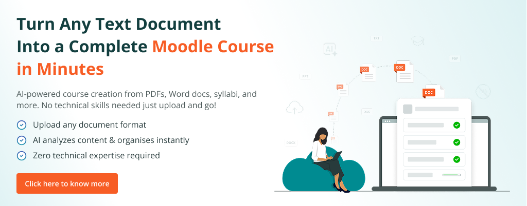 Turn any text document into a Moodle course in minutes