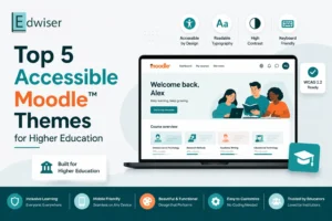 Top 5 Accessible Moodle Themes for Higher Education